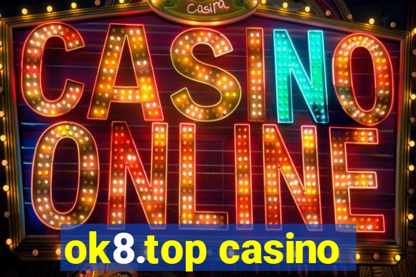 ok8.top casino